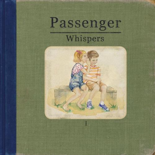 Passenger - Whispers (2014)