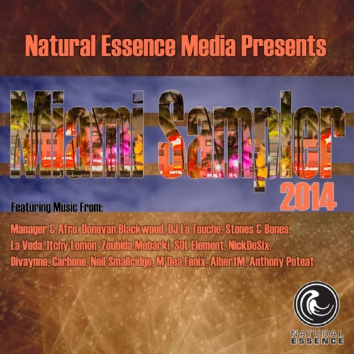 VA - Natural Essence Media Presents: Miami Sampler 2014 (2014)