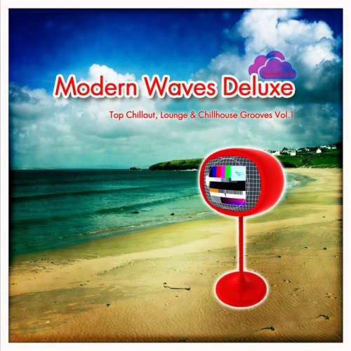 VA - Modern Waves Deluxe: Top Chillout, Lounge & Chillhouse Grooves Vol 1(2014)