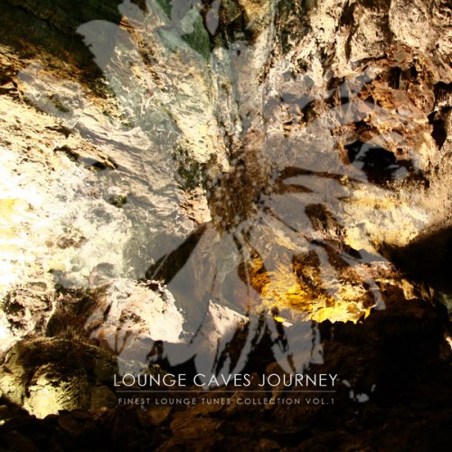 VA - Lounge Caves Journey Vol 1 (2014)