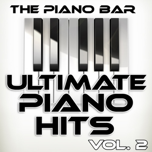 Piano Bar – Ultimate Piano Hits, Vol. 2 (2014)