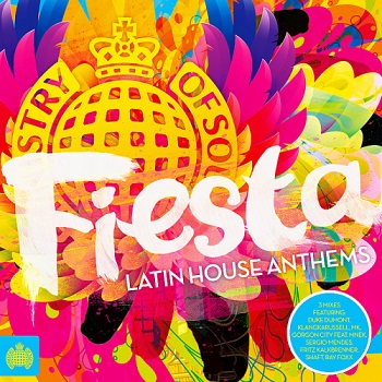 Ministry Of Sound: Fiesta Latin House Anthems (2014)