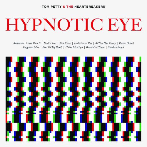 Tom Petty & The Heartbreakers - Hypnotic Eye (2014)