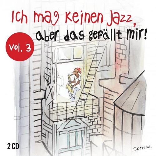 Ich Mag Keinen Jazz, Aber Das Gefallt Mir Vol.3 (2014)