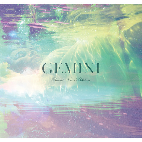 Gemini - Brand New Addiction (2014)