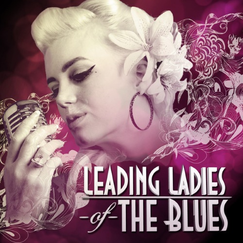 VA - Leading Ladies of the Blues (2014)