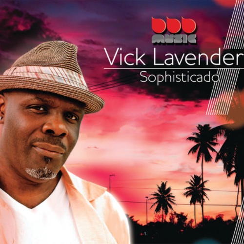 Vick Lavender – Sophisticado (2CD) (2014)