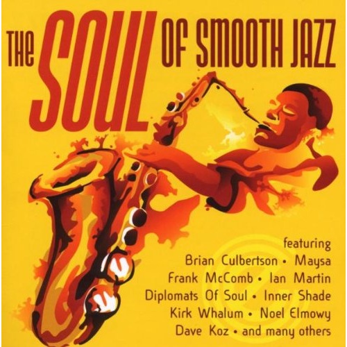 VA - The Soul of Smooth Jazz (2008)