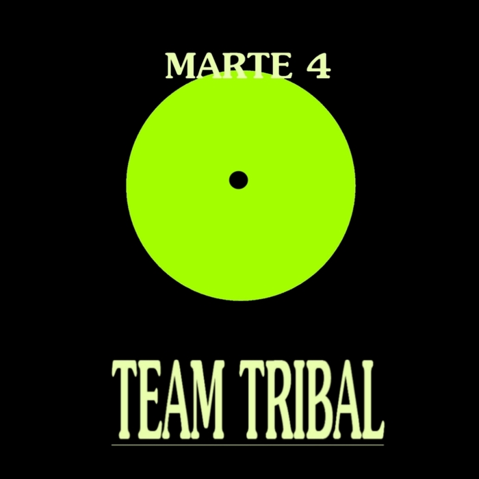 Marte 4 - Team Tribal (2014)