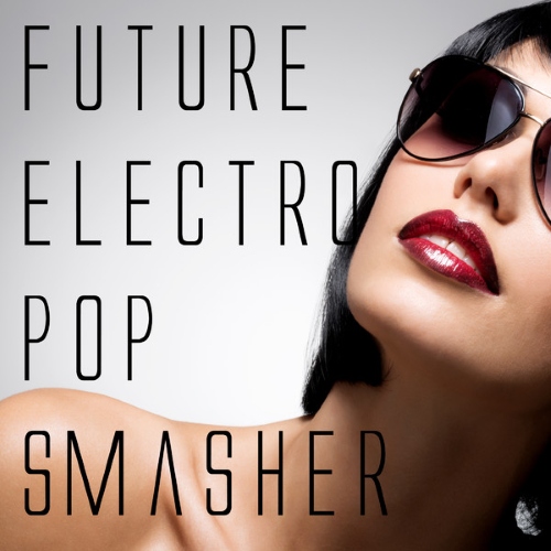 VA - Future Electro Pop Smasher (2014)