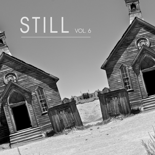 VA - Still Vol 6 (The Chill Out Downtempo Electronica Collection)(2014)