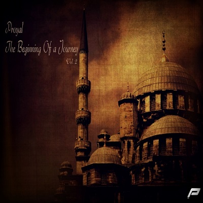 The Beginning Of A Journey Vol.02 (Mixed by Proyal) (2014)