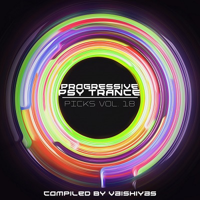 Progressive Psy Trance Picks Vol.18 (2014)