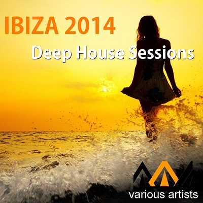 Ibiza 2014 Deep House Sessions (2014)