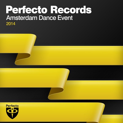 Perfecto Records: Amsterdam Dance Event 2014