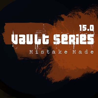 Mistake Made - Vault Series 15.0 (2014)