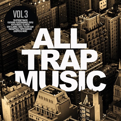 All Trap Music Vol.3 (2014)