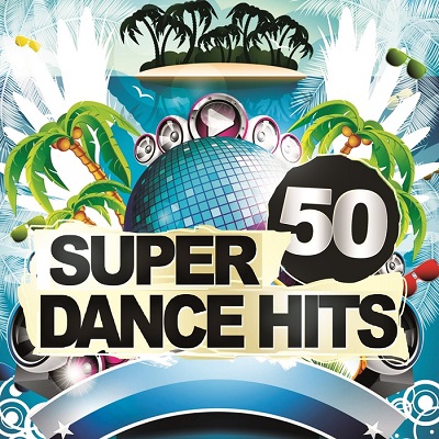 50 Super Dance Hits (2014)