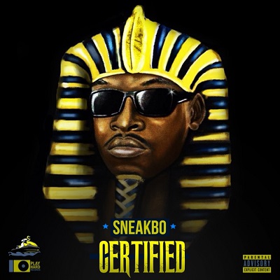 Sneakbo - Certified (2014)