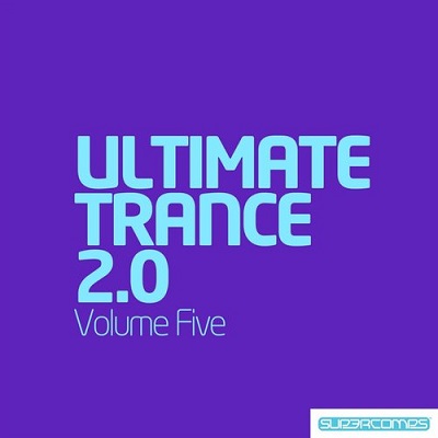 Ultimate Trance 2.0: Volume Five (2014)