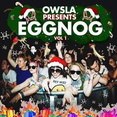 Owsla presents Eggnogg Vol.1 (2014)