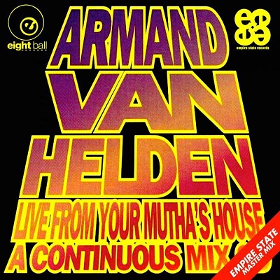 Armand Van Helden Live From Your Mutha's House (2014)