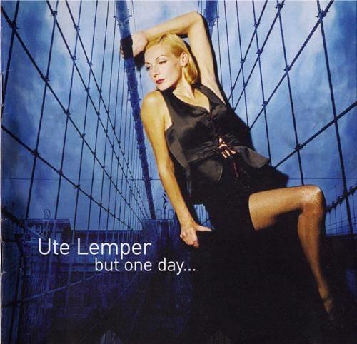 Ute Lemper - But one day... (2002)