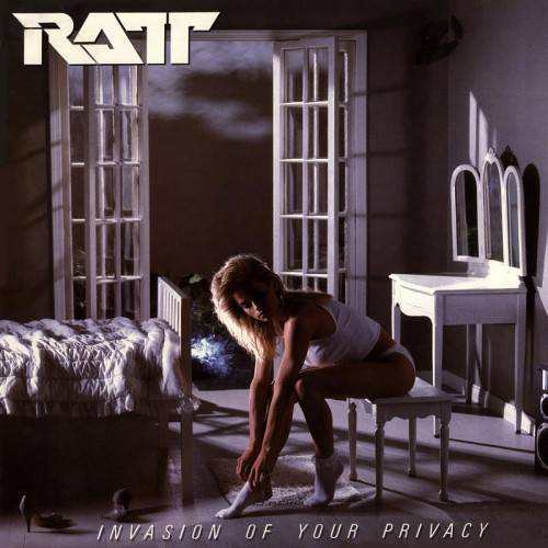 Ratt - Invasion of Your Privacy (1985)