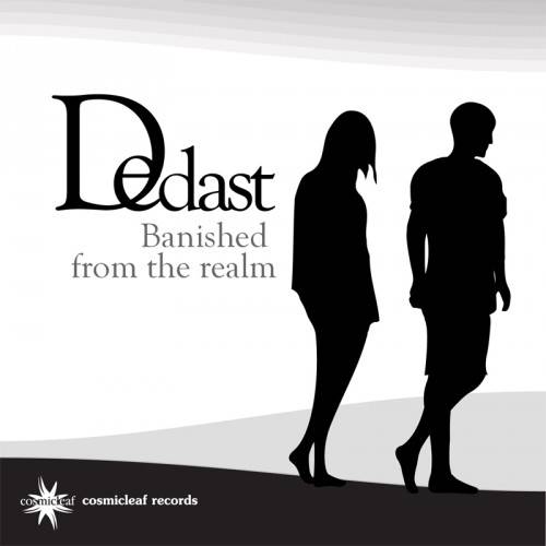 Dedast - Banished From The Realm (2013)