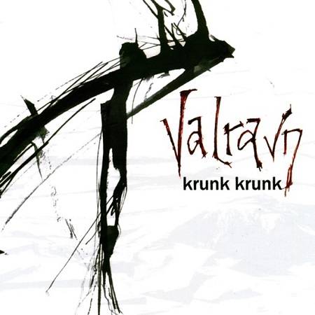 Valravn - Krunk Krunk (2007)