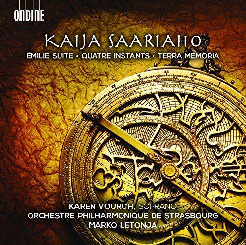 Saariaho Kaija - Emilie Suite - Quatre Instants - Terra Memoria (2015)