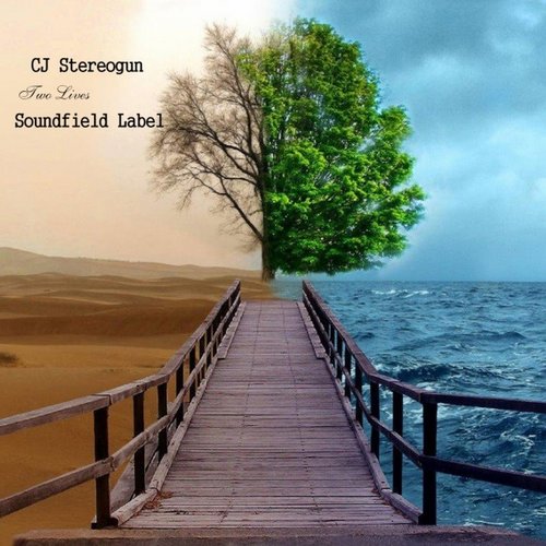 Cj Stereogun - Two Lives (2015)