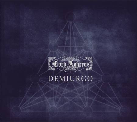 Lord Agheros - Demiurgo (2012)