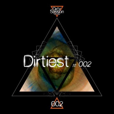 Luca Bear, E-dward!, Salvo Castelli, Iuly.B – Dirtiest #002 (2015)