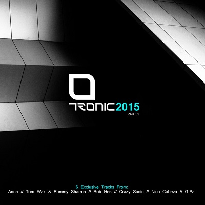 Tronic 2015 Part.1 (2015)