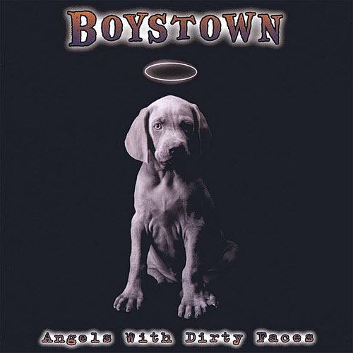 Boystown - Angels With Dirty Faces (2005)