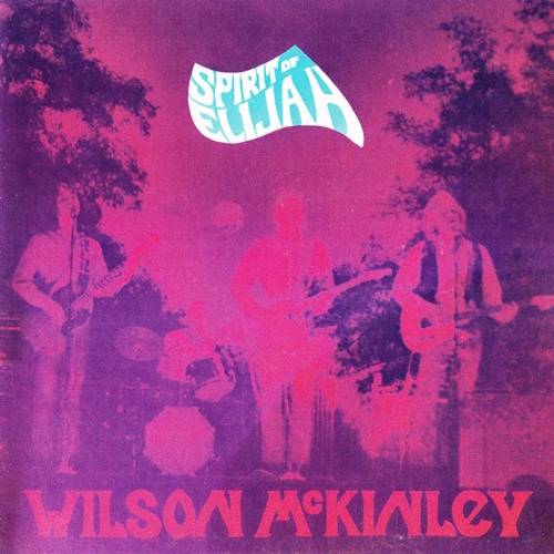 Wilson McKinley - Spirit Of Elijah (1971)