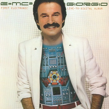 Giorgio Moroder - E=MC2 [Remastered] (2001)