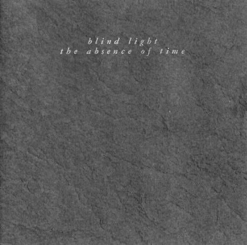 Blind Light - The Absence of Light (1994)