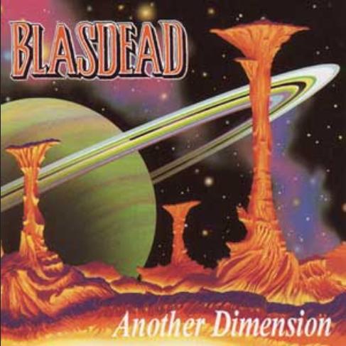 Blasdead - Another Dimension (1996)