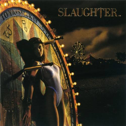 Slaughter - Stick It To Ya (1990)