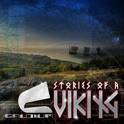 Gaudium - Stories Of A Viking (2015)