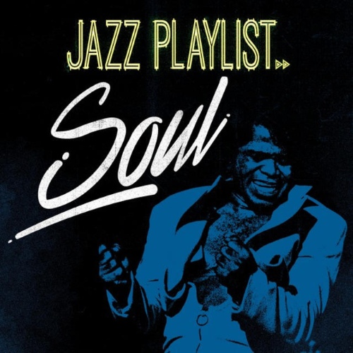 VA - Jazz Playlist - Soul (2015)