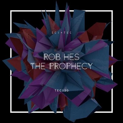 Rob Hes - The Prophecy (2015)