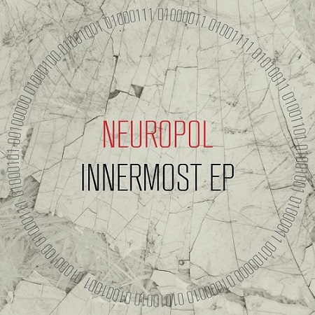 Neuropol - Innermost EP (2015)