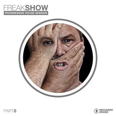 Freak Show Vol.8: Progressive House Session (2016)