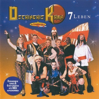 Dschinghis Khan - 7 Leben (2007)