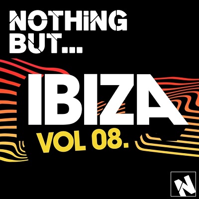 Nothing But... Ibiza Vol.8 (2016)