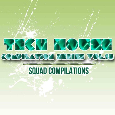 Tech House Compilation Series Vol.18 (2016)