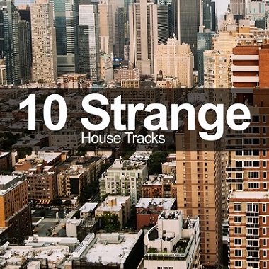 10 Strange House Tracks (2016)